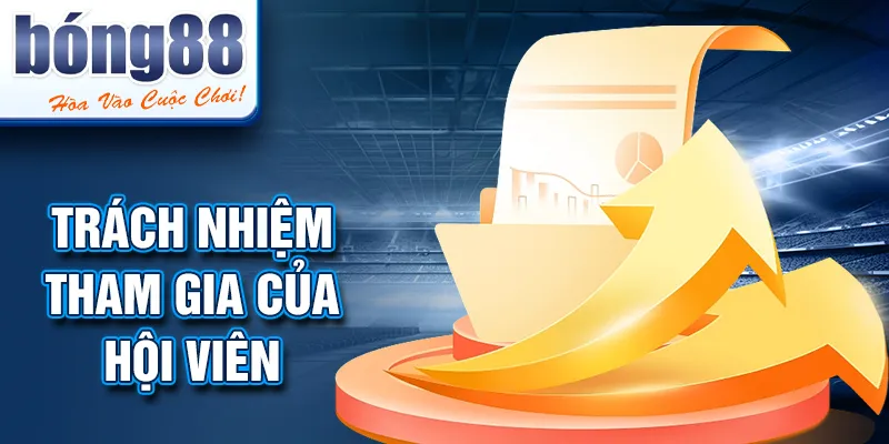 Trách nhiệm tham gia của hội viên